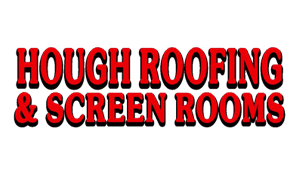 Hough Roofing and Screen Rooms